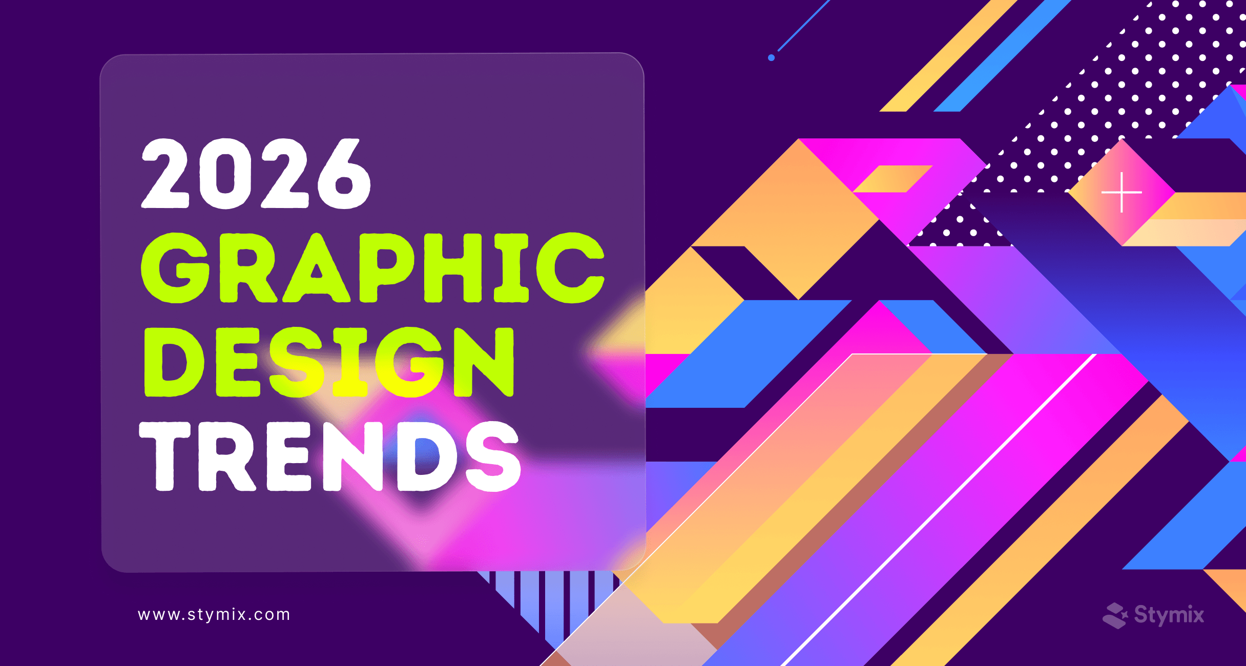 2026 Graphic Design Trends written over deep purple with multi color design and glassmorhpism.